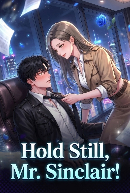 Hold Still, Mr. Sinclair!