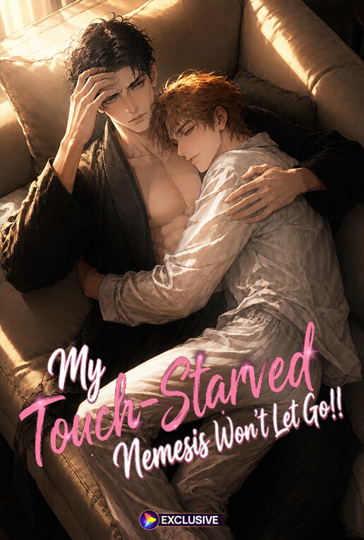 My Touch-Starved Nemesis Won't Let Go