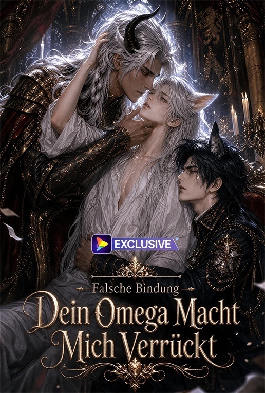 Falsche Bindung: Dein Omega Macht Mich Verrückt