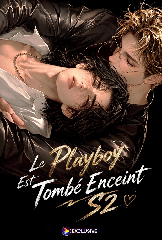 Le Playboy Est Tombé Enceint S2